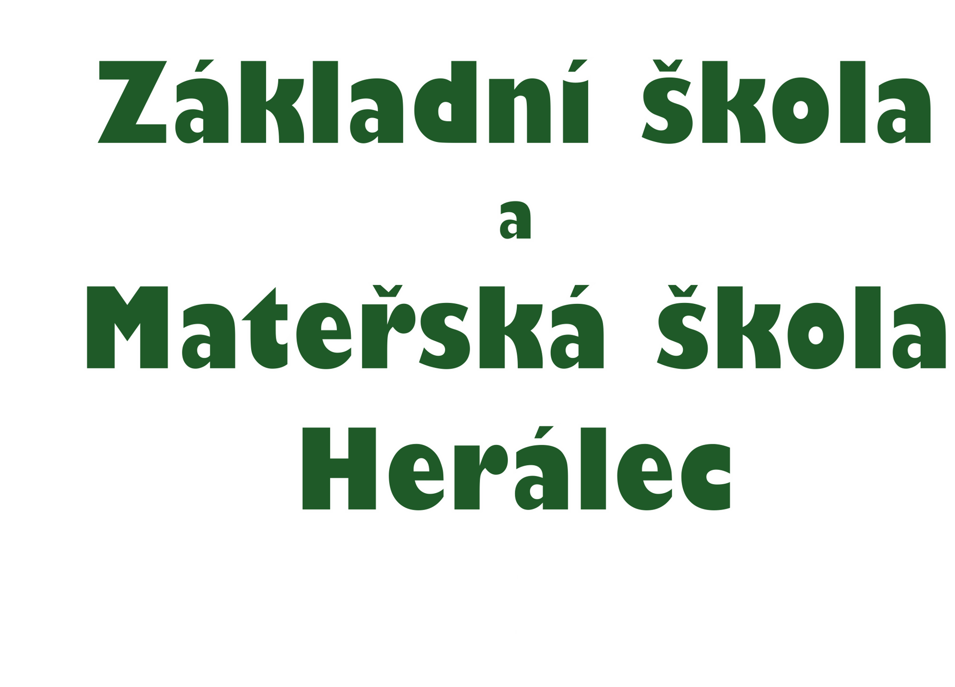 ZŠ a MŠ Herálec